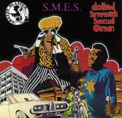 Clotted Symmetric Sexual Organ : Clotted Symmetric Sexual Organ - Ghetto Blaster - SMES